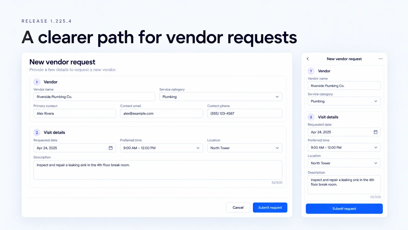 Illustration: Vendor request forms with grouped vendor and visit details on desktop and mobile.