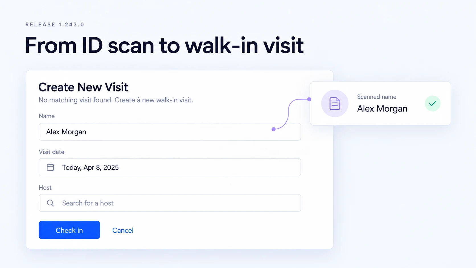 Illustration: A walk-in visit form populated with the name from an ID scan.