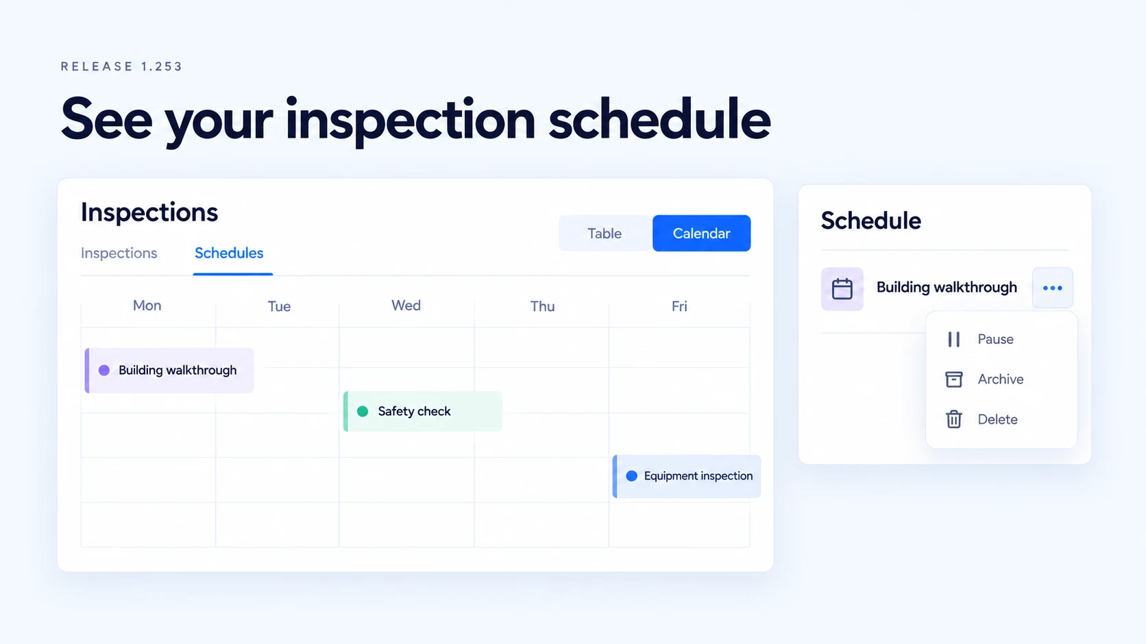 Illustration of inspection schedules in a calendar view with pause, archive, and delete actions.